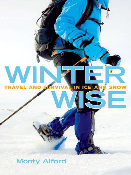 Title details for Winter Wise by Monty Alford - Available